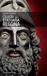 Guida alla Statuaria Reggina -Daniele Castrizio